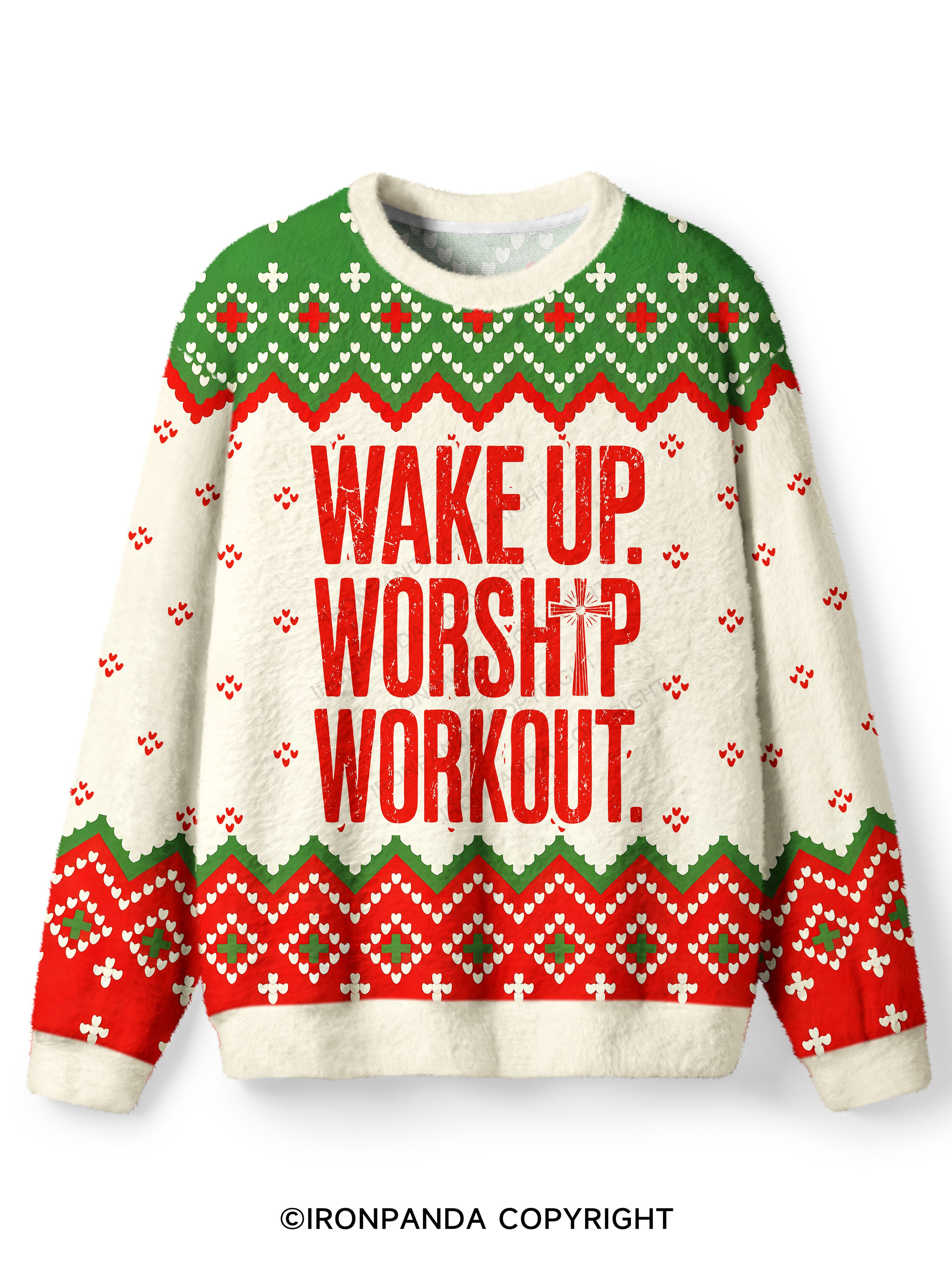WAKE UP WORSHIP WORKOUT Ugly Fuzzy Fleece Sweater