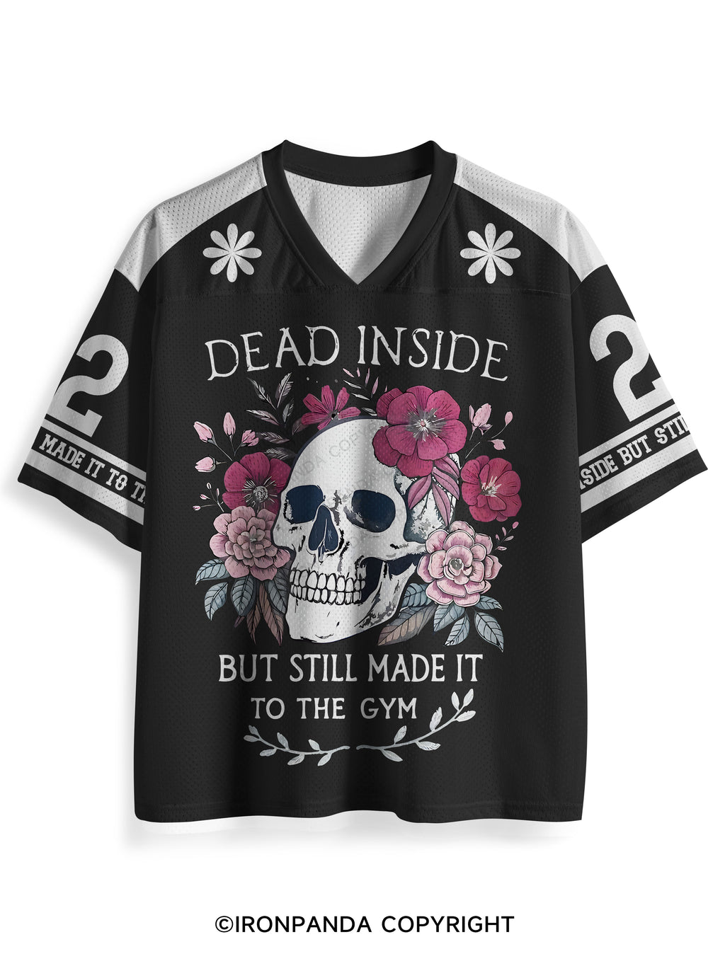 DEAD INSIDE BUT STILL MADE IT TO THE GYM Mesh Jersey