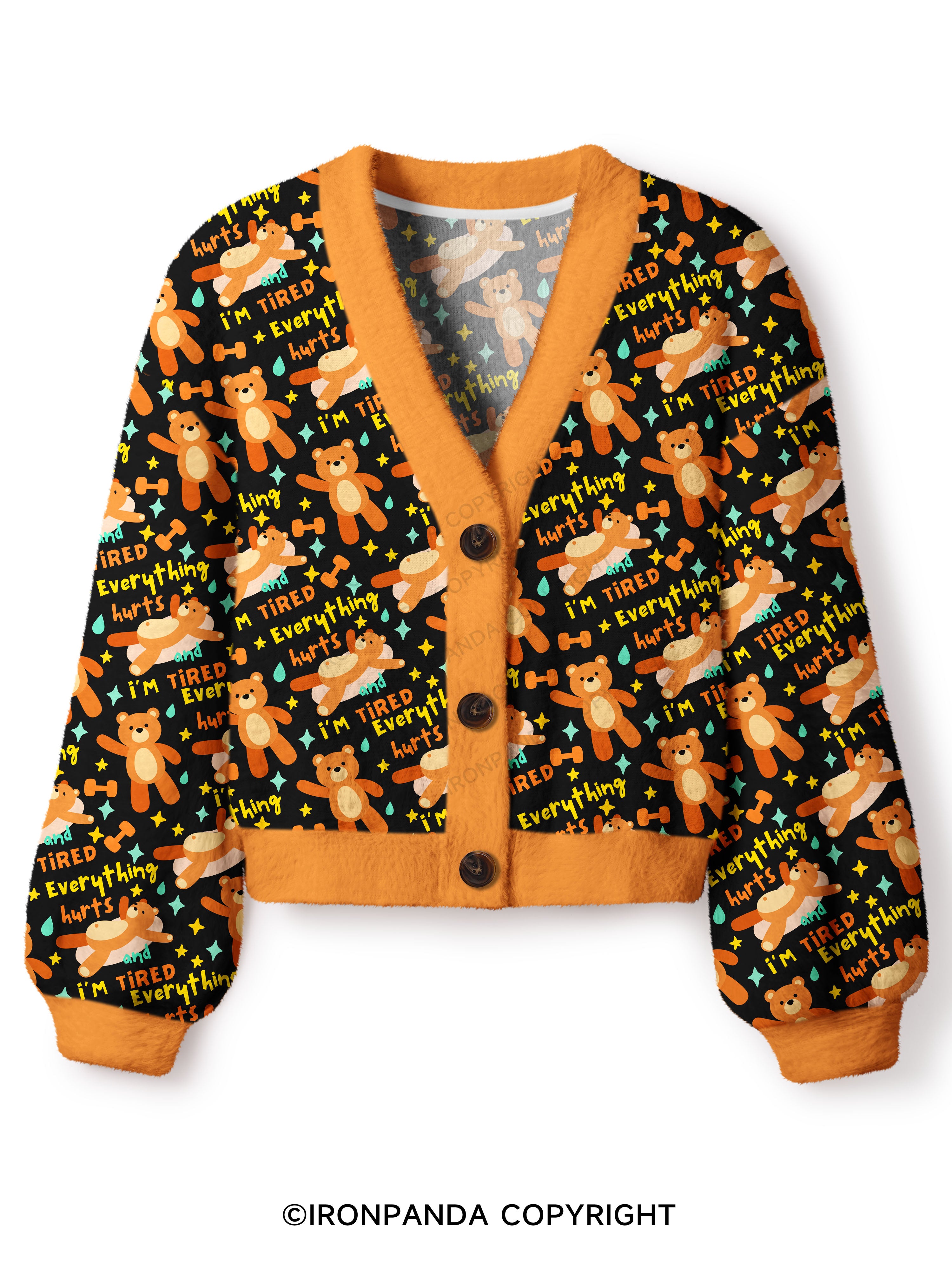 EVERYTHING HURTS AND I'M TIRED BEAR Crop Ugly Cardigan Sweater