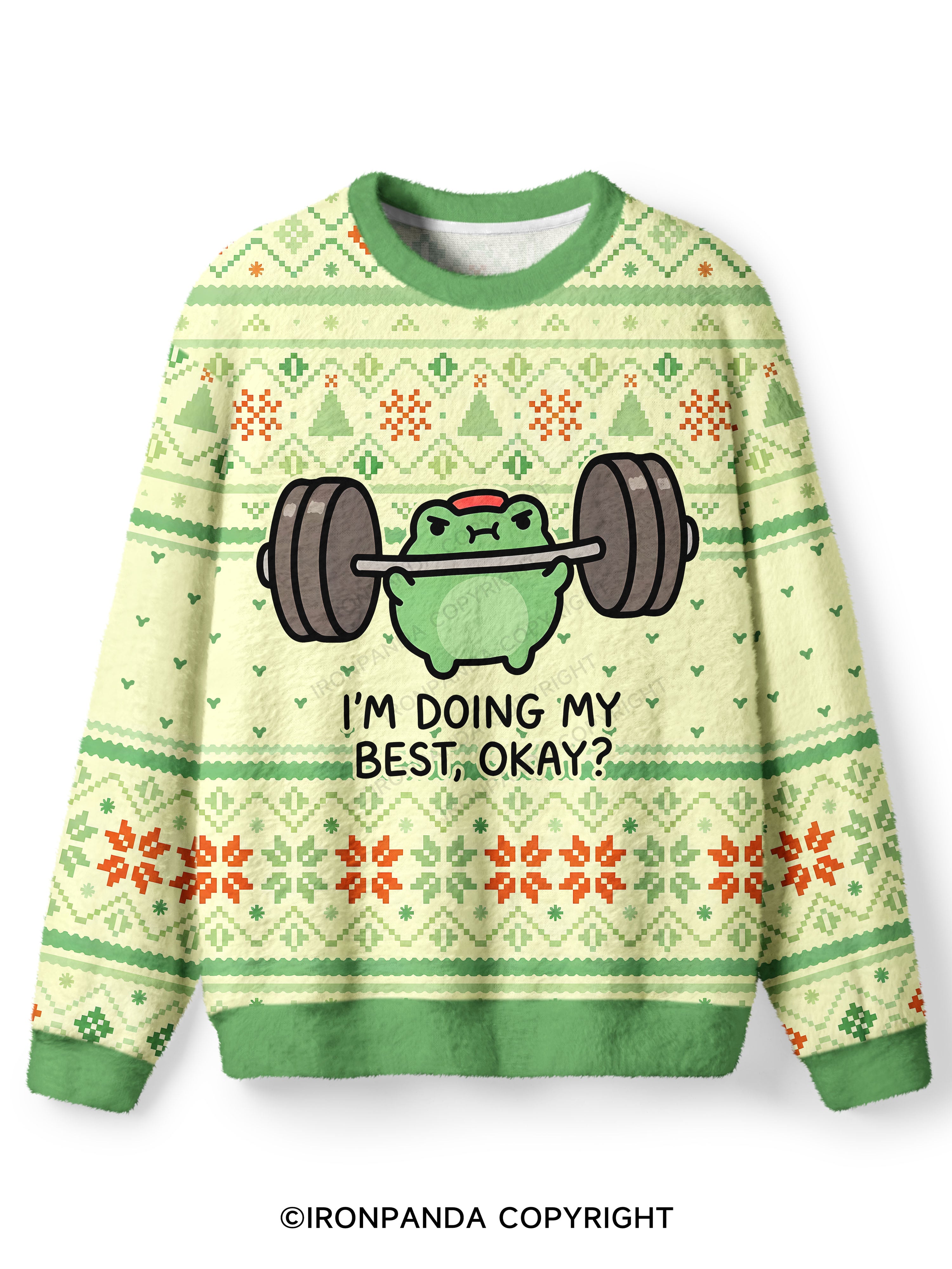 I'M DOING MY BEST, OKAY？Ugly Fuzzy Fleece Sweater