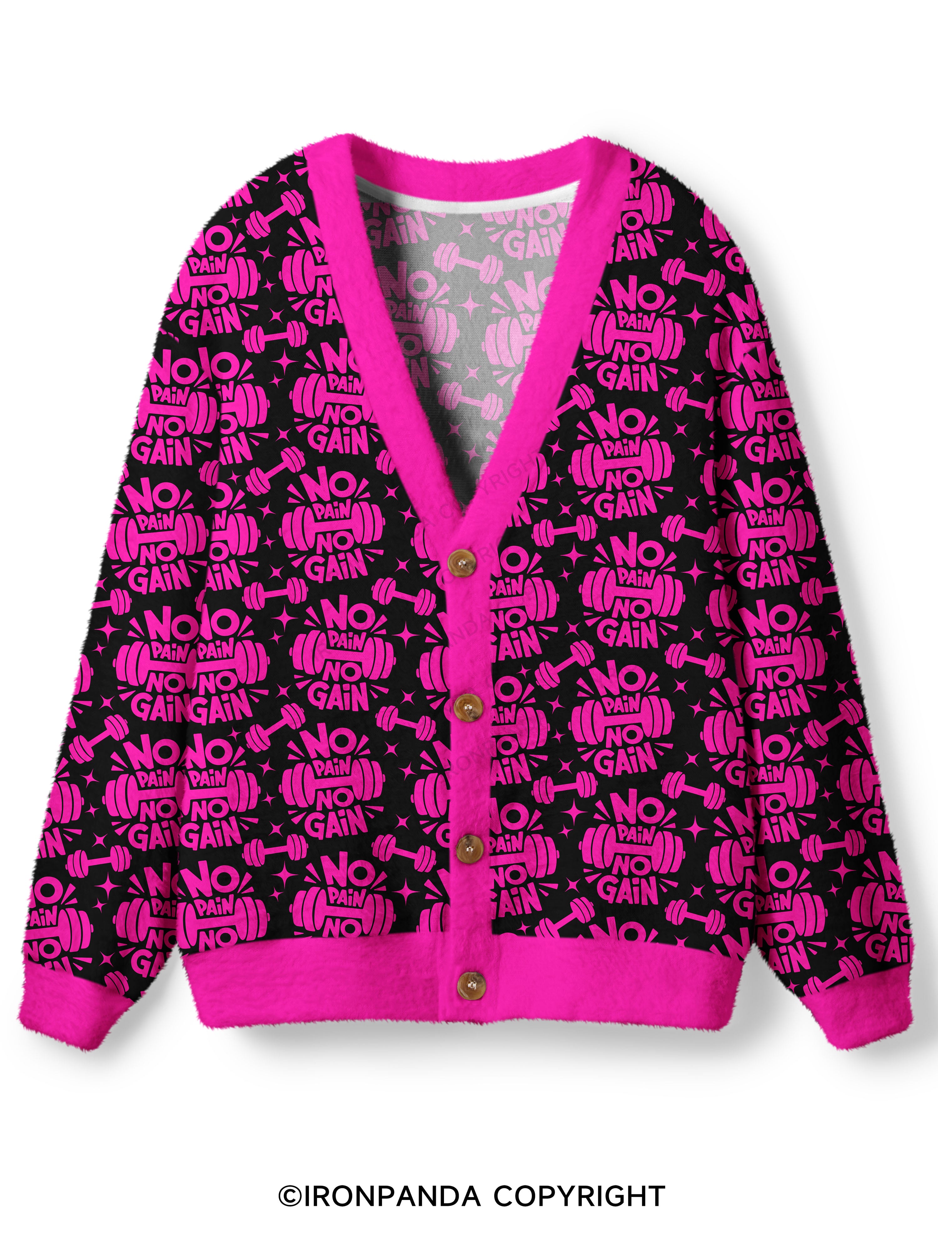 No Pain No Gain Ugly Cardigan Sweater