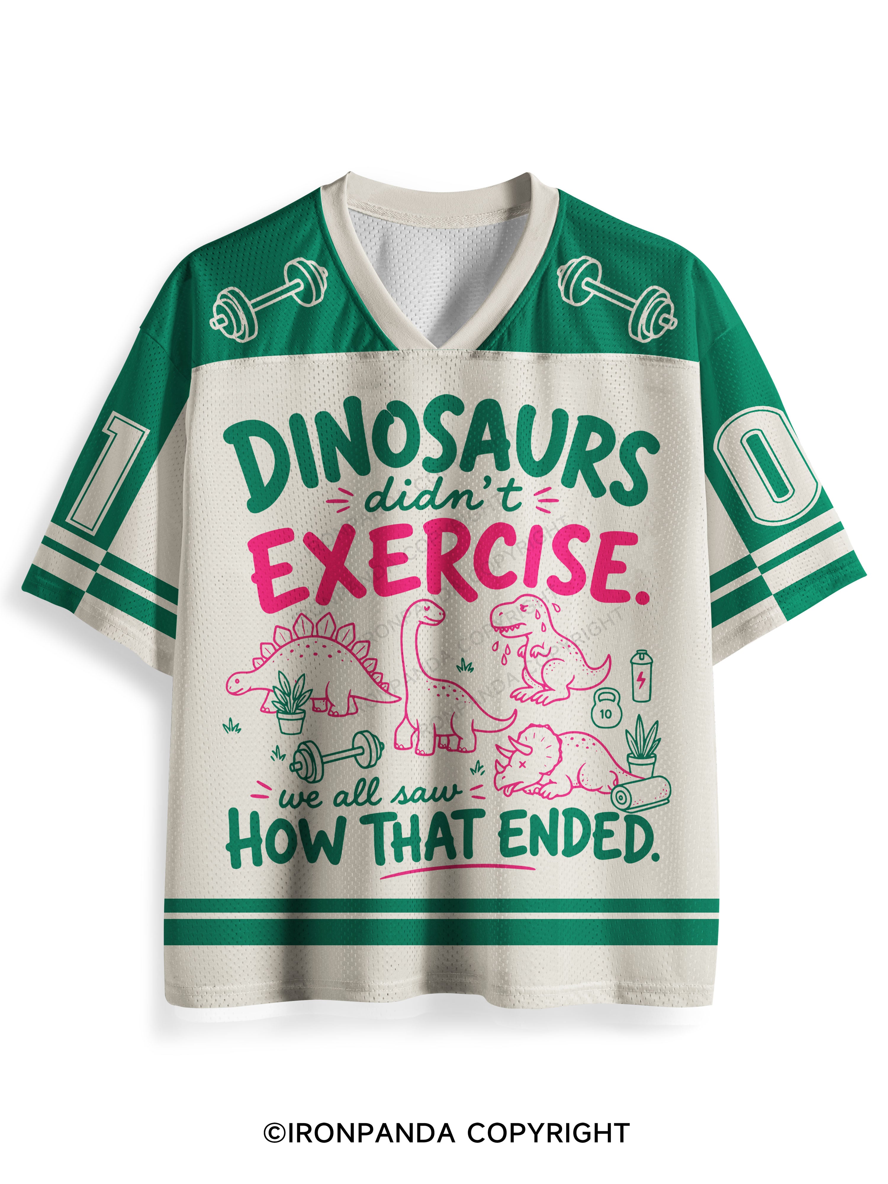 DINOSAURS DIDN'T EXERCISE. WE ALL SAW HOW THAT ENDED Mesh Jersey