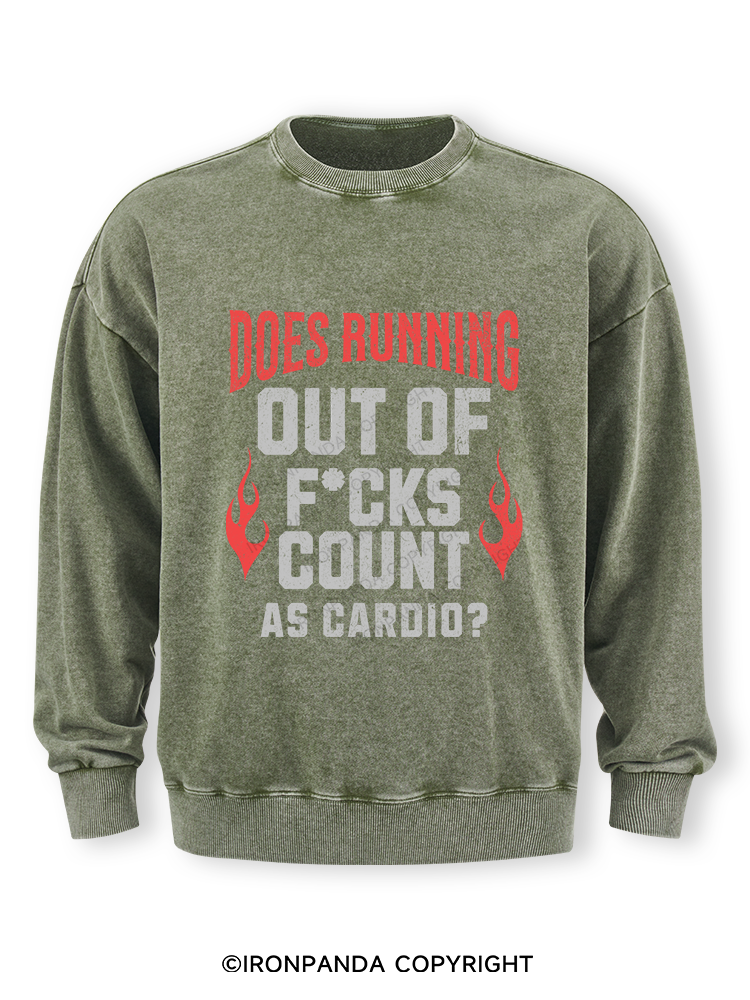 does running out f*ck count as cardio Tired Washed Sweatshirt