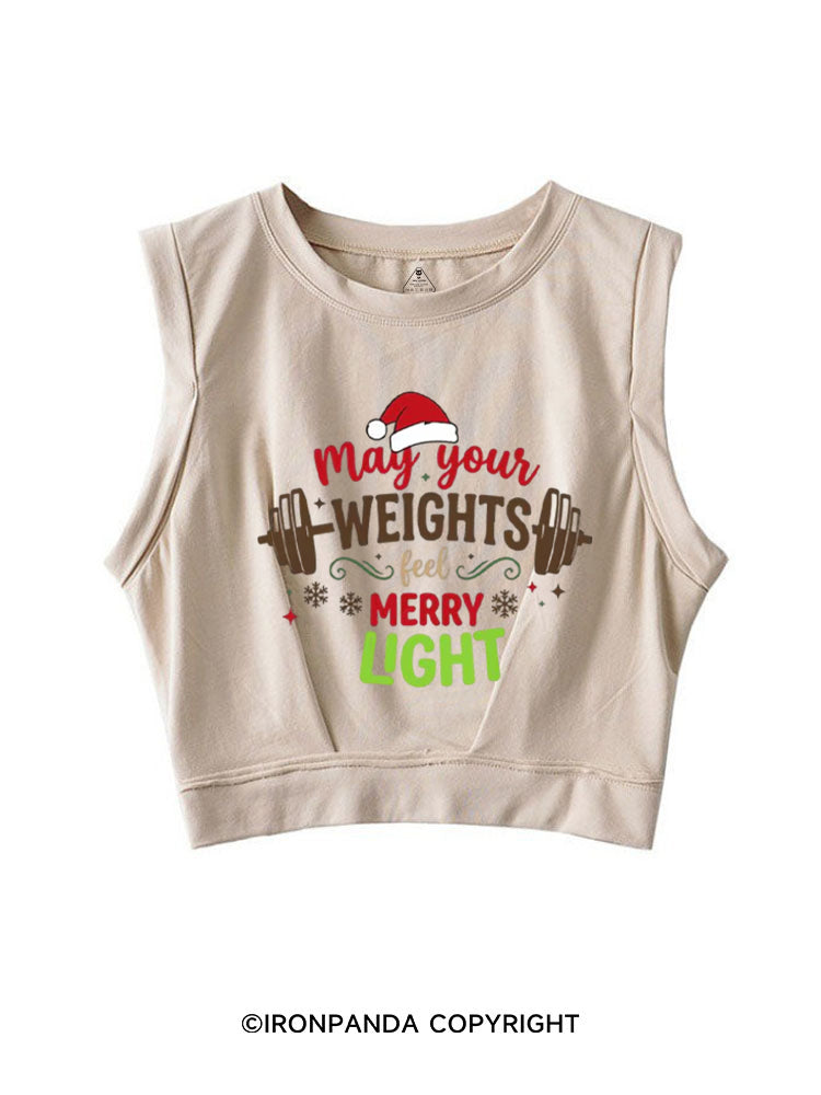 May Your Weights Feel Merry Light SLEEVELESS CROP TOPS