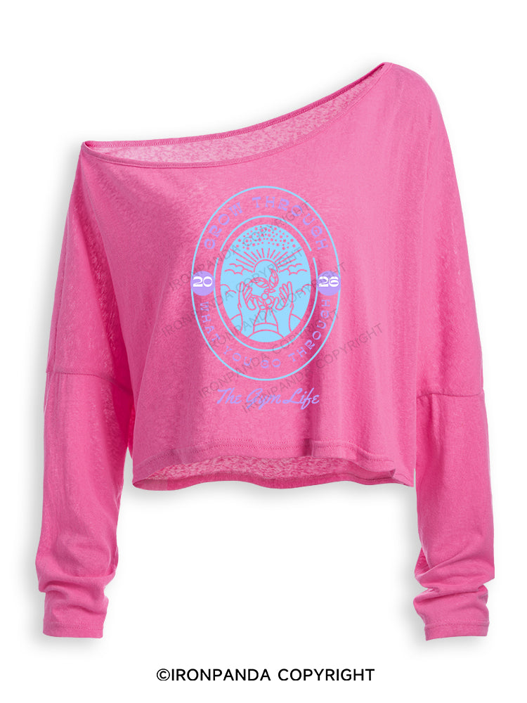 GROW THROUGH WHAT YOU GO THROUGH THE GYM LIFE Off Shoulder Long Sleeve Crop Top