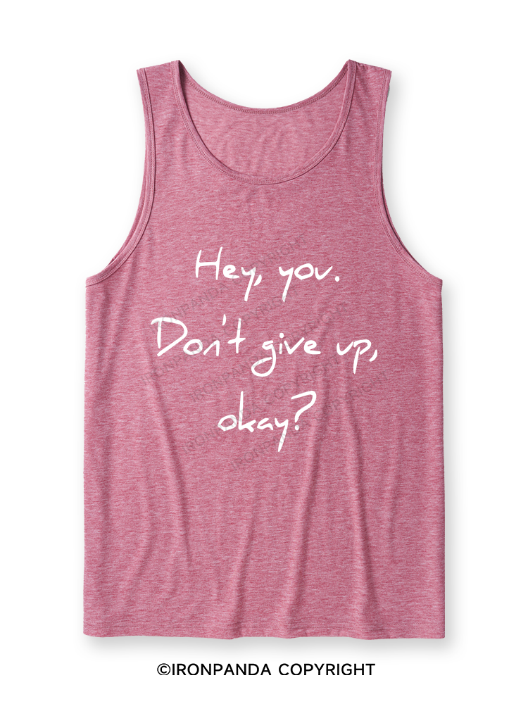 hey you don't give up Ultra Soft Heather Tank