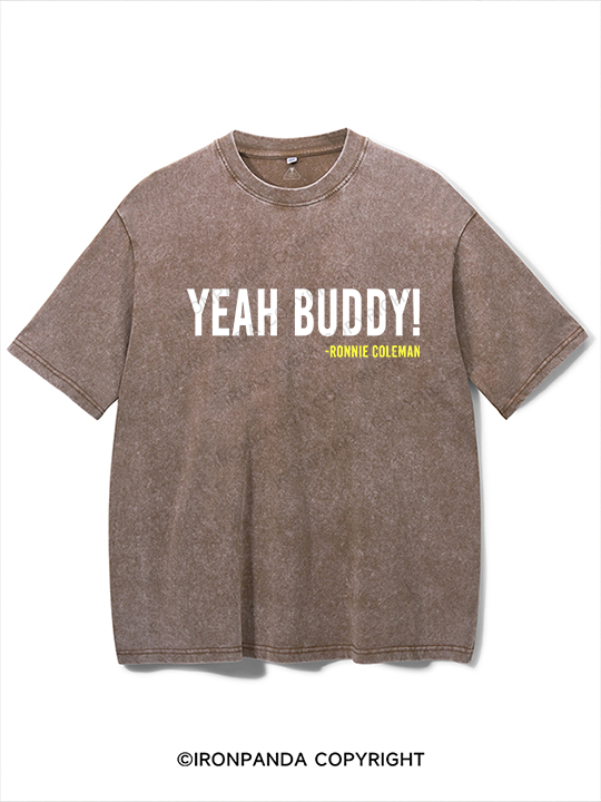Yeah Buddy Washed Gym Shirt