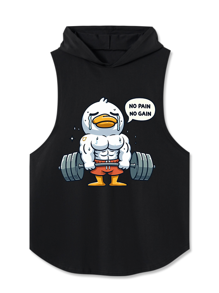 No Pain No Gain Duck Hooded Tank