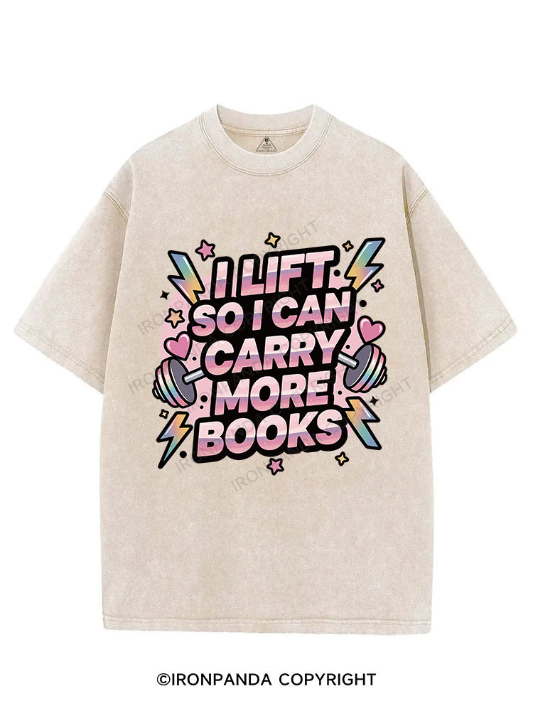 I LIFT SO I CAN CARRY MORE BOOKS VINTAGE GYM SHIRT