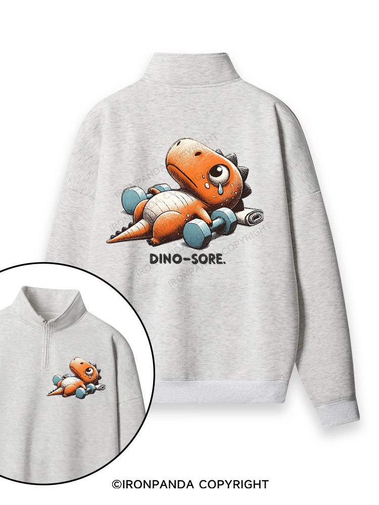 Dino-Sore After Workout Double-Sided Printed Quarter-Zip Fleece Sweatshirt