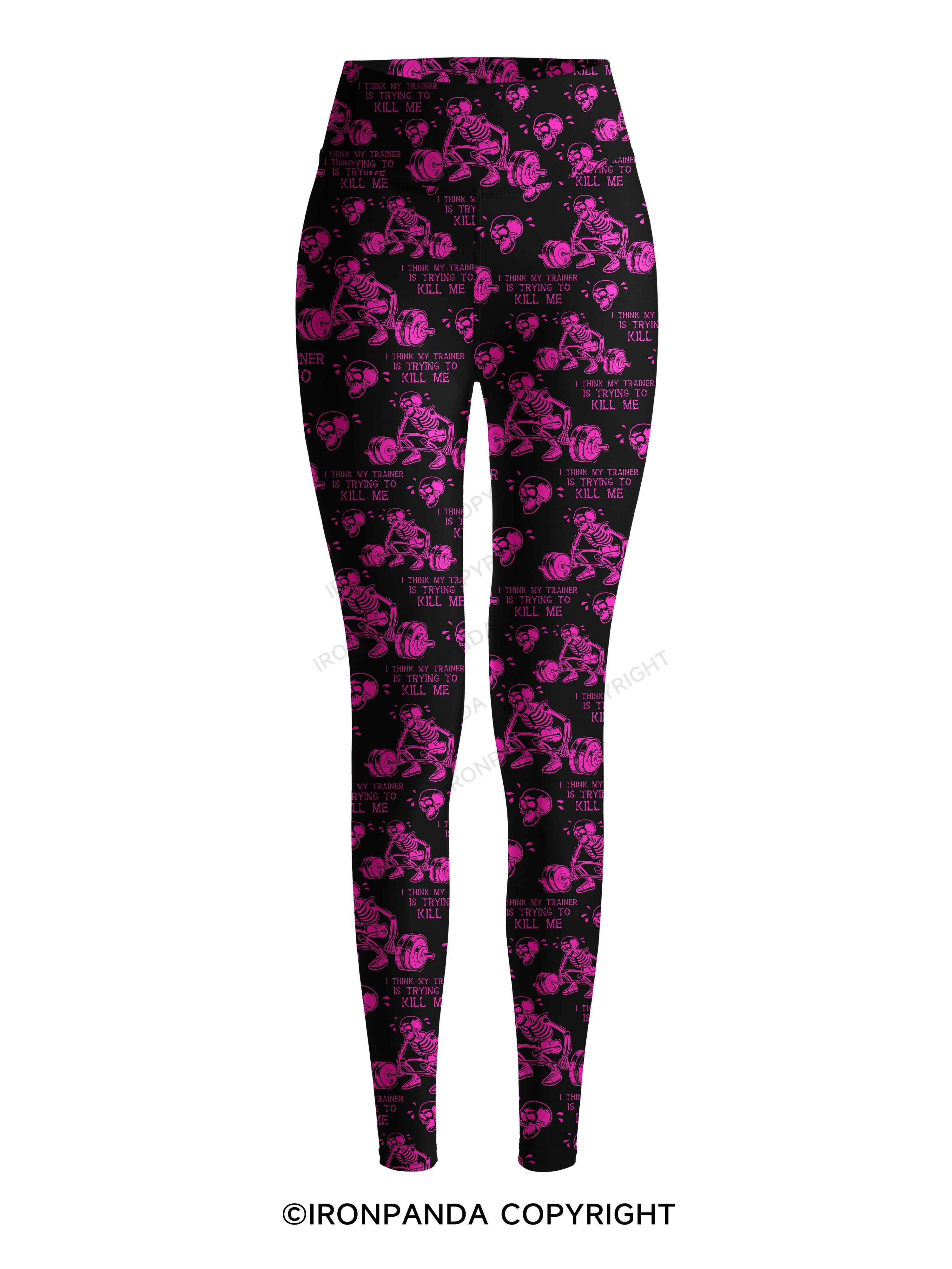 I Think My Trainer Is Trying To Kill Me Printed Yoga Pants