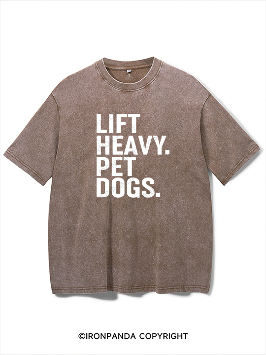 Lift Heavy Pet Dogs Washed Gym Shirt