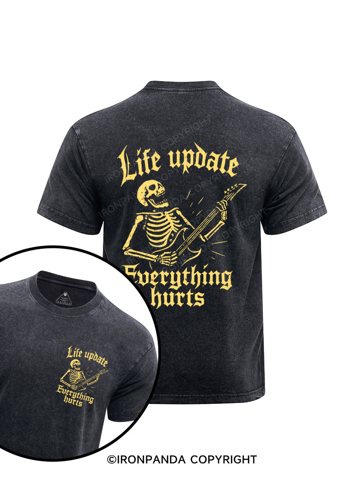 Life Update Everything Hurts Printed Washed Gym Shirt
