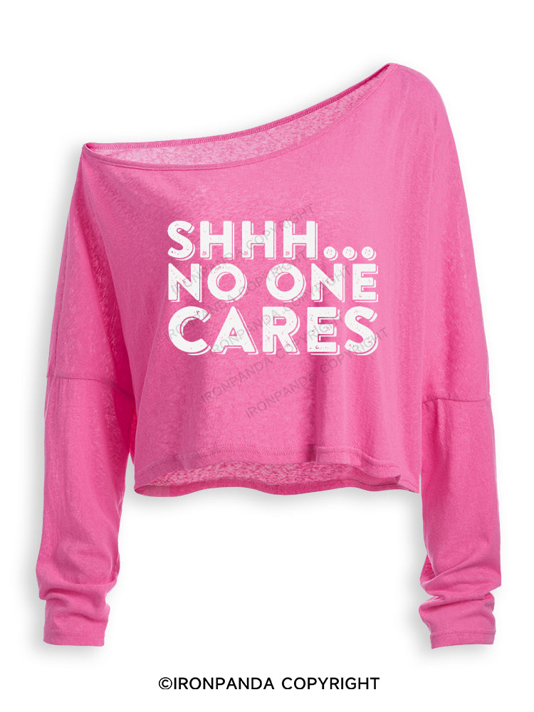 Shhh No One Cares Sarcastic Off Shoulder Long Sleeve Crop Top