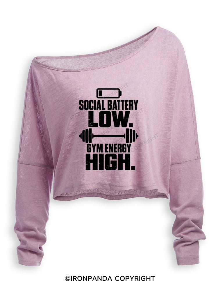 SOCIAL BATTERY LOW GYM ENERGY HIGH Off Shoulder Long Sleeve Crop Top