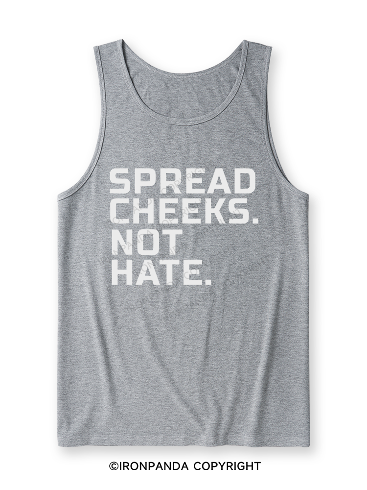 spread cheeks not hate Ultra Soft Heather Tank