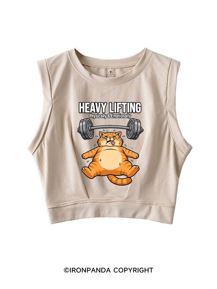 HEAVY LIFTING PHYSICALLY & EMOTIONALLY SLEEVELESS CROP TOPS