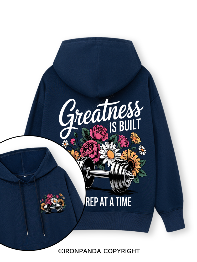 GREATNESS IS BUILT ONE REP AT A TIME  COLOR Double-Sided Printed Classic Gym Hoodie
