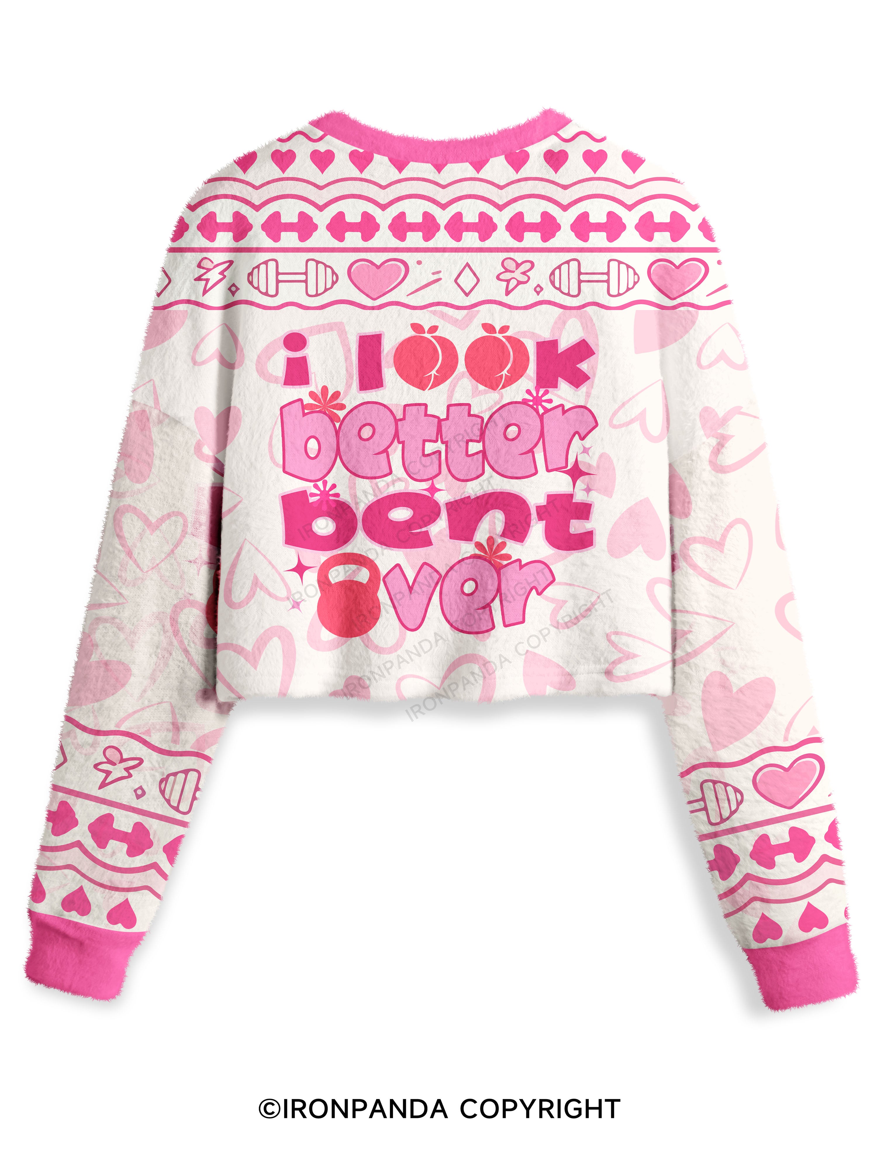 I LOOK BETTER BENT OVER GYM Crop Ugly Sweater