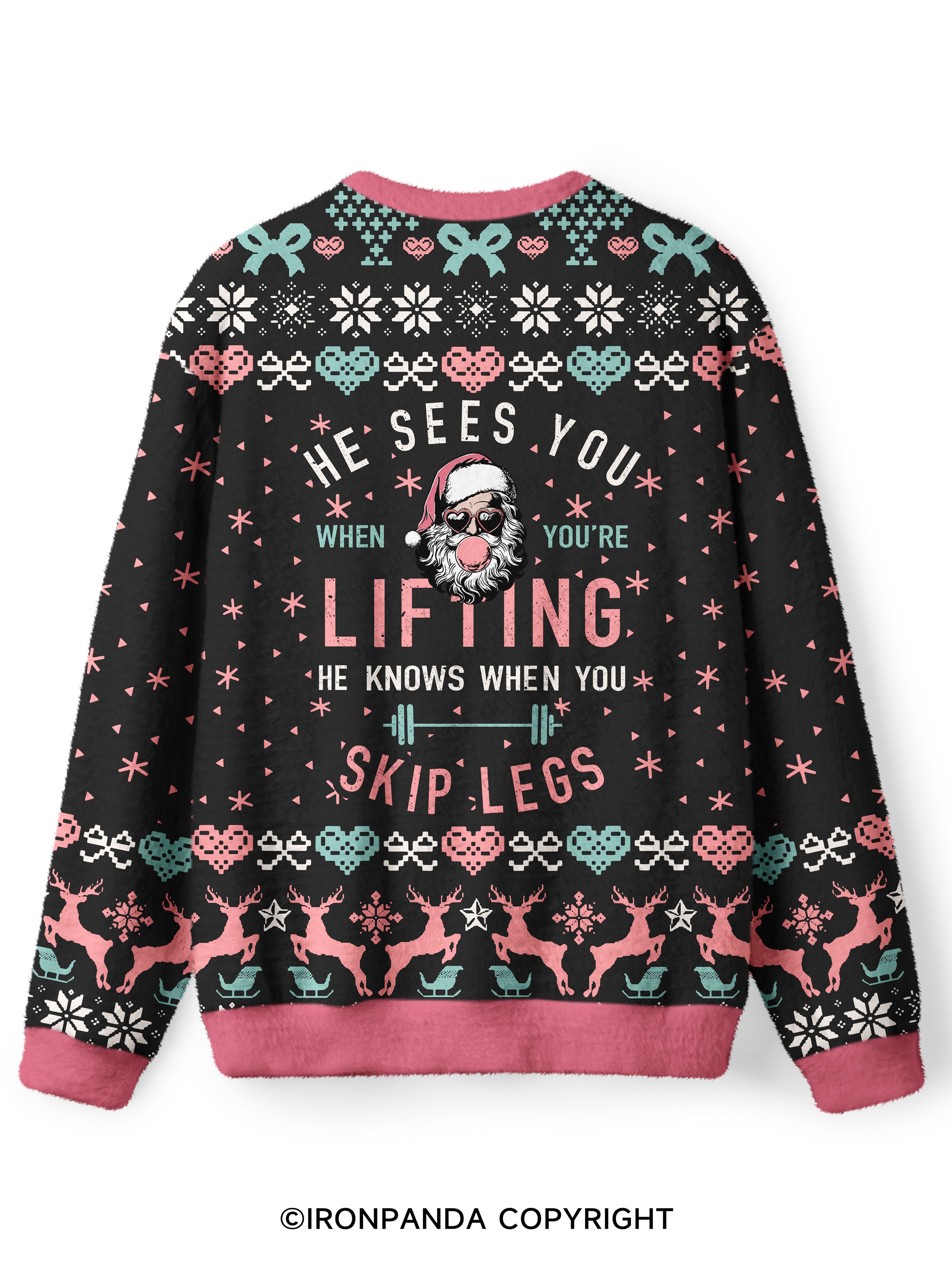 HE SEES YOU WHEN YOU'RE LIFTING Ugly Fuzzy Fleece Sweater