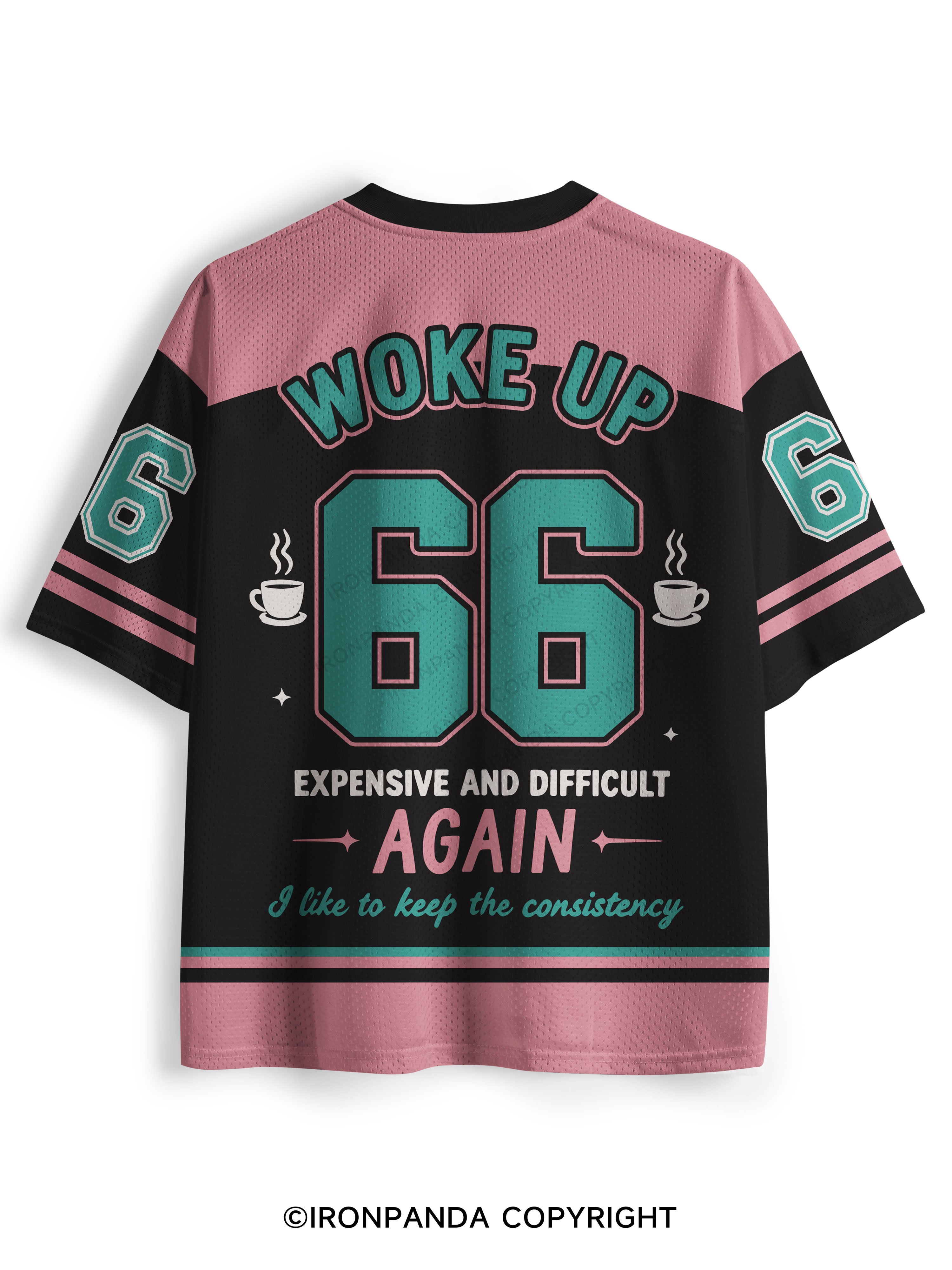 WOKE UP EXPENSIVE AND DIFFICULT AGAIN Mesh Jersey