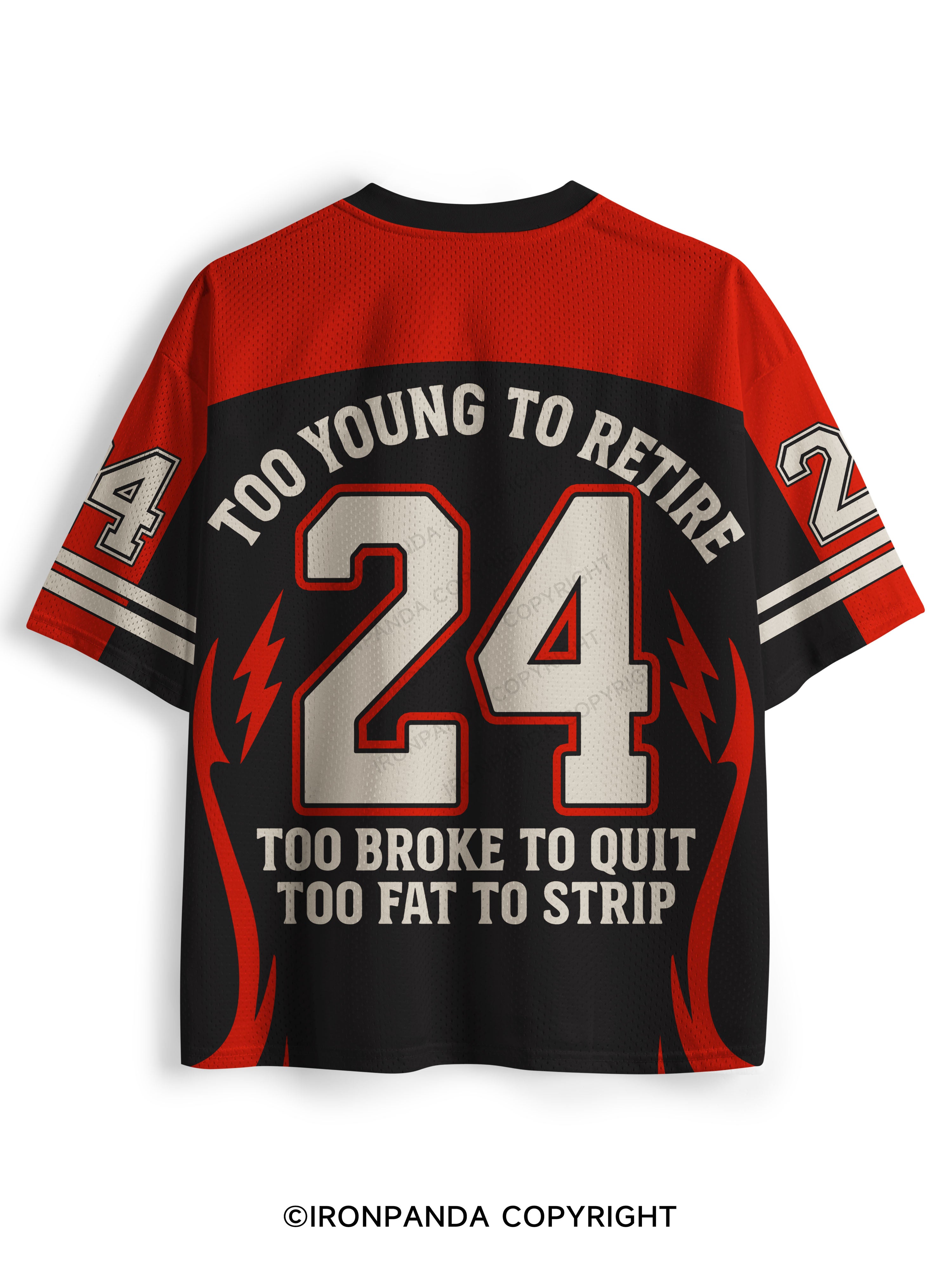 Too fat to strip Mesh Jersey