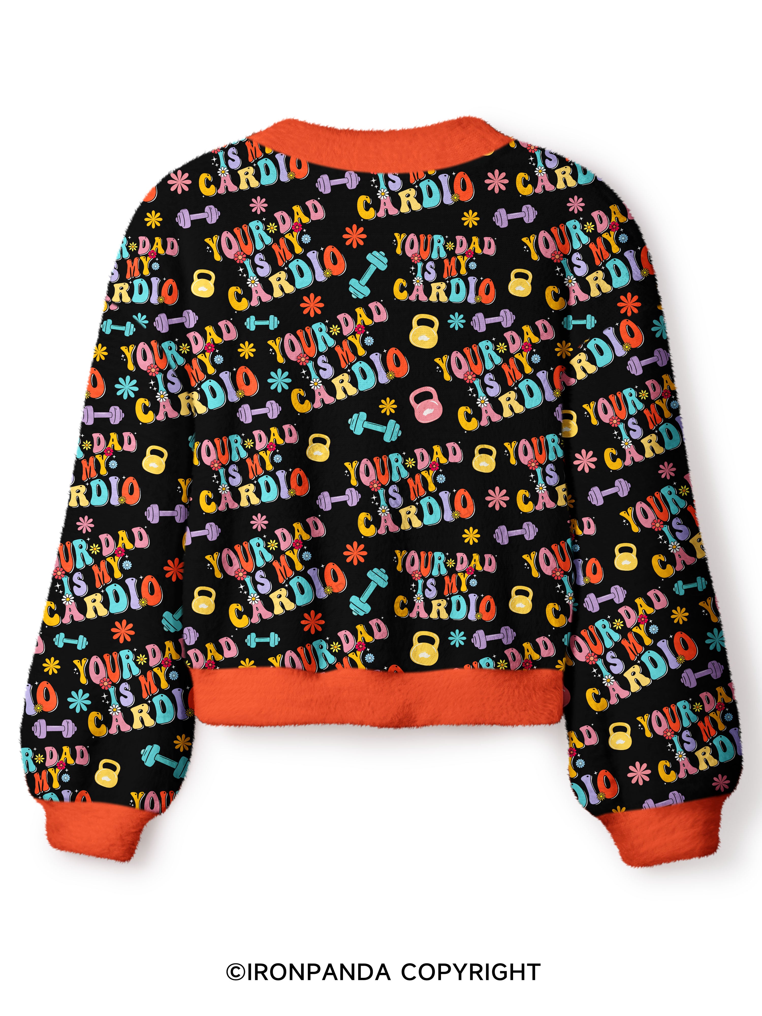 Your Dad Is My Cardio Crop Ugly Cardigan Sweater