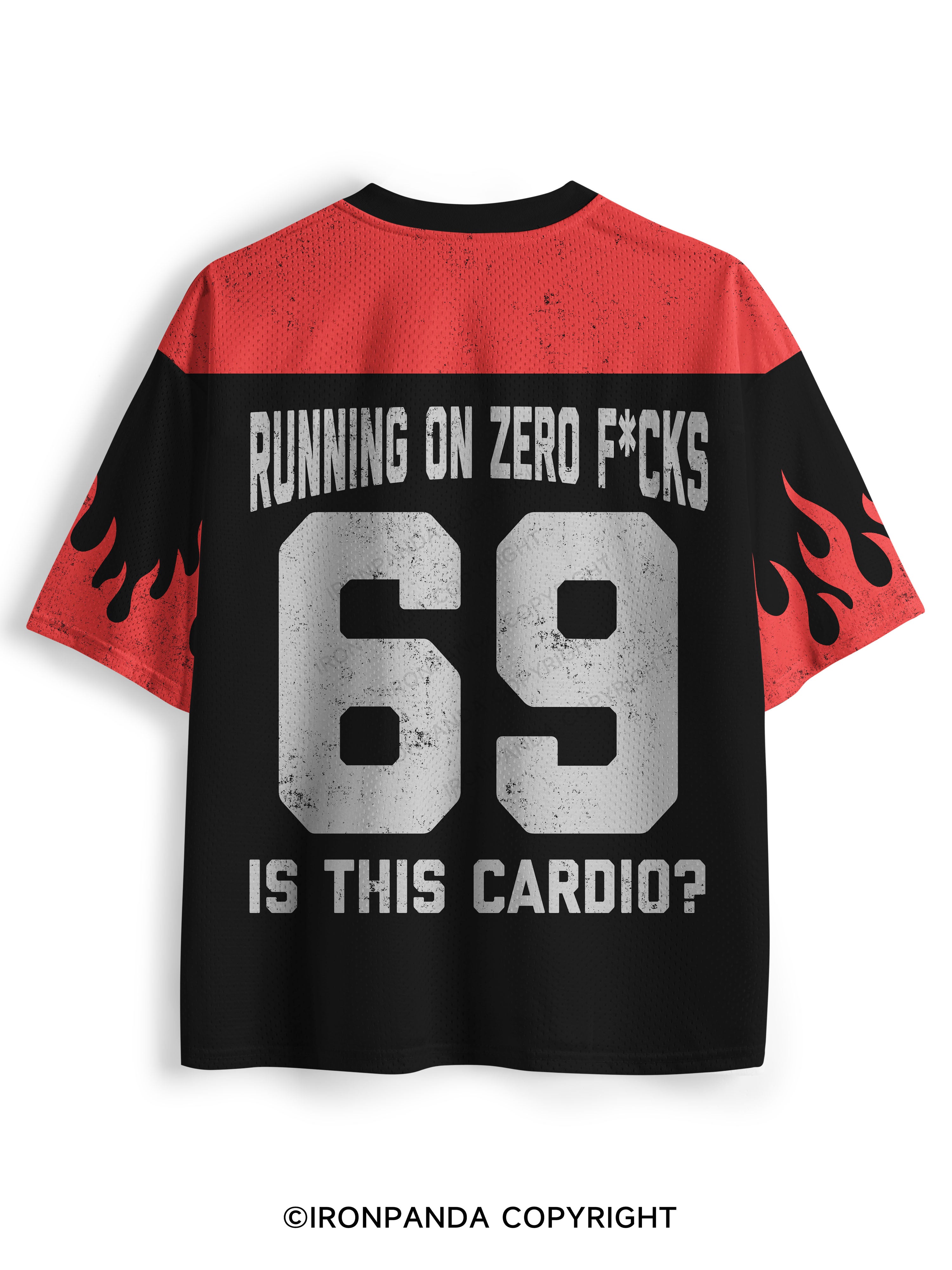 does running out fuck count as cardio Tired Mesh Jersey