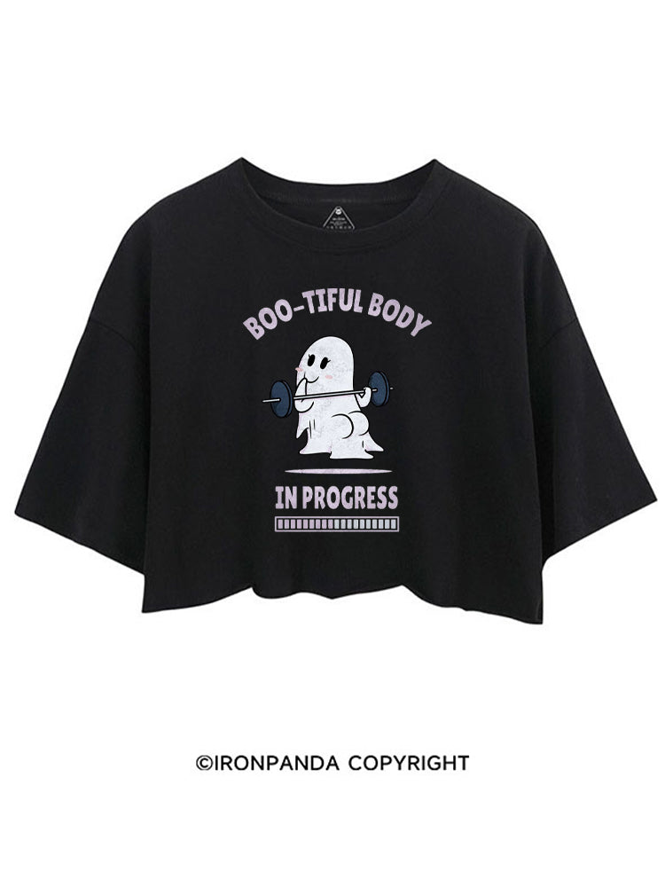 BOO-TIFUL BODY IN PROGRESS CROP TOPS