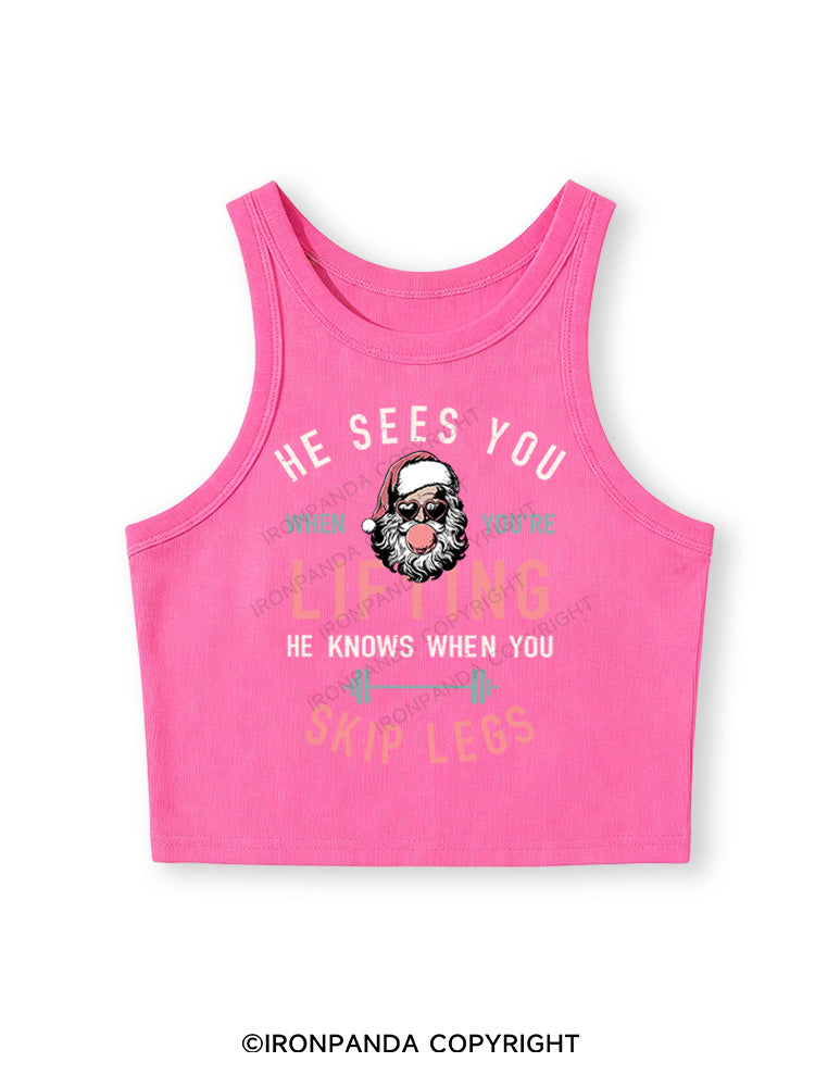 HE SEES YOU WHEN YOU'RE LIFTING Fitted Crop Tank Top