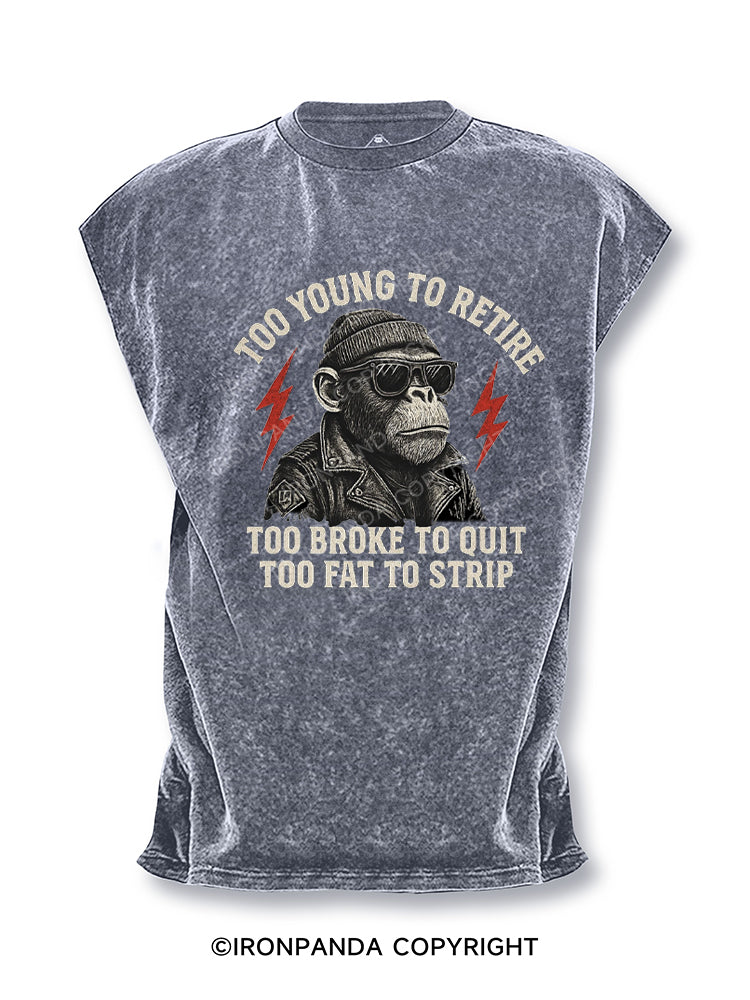 Too fat to strip Cut Off Tank