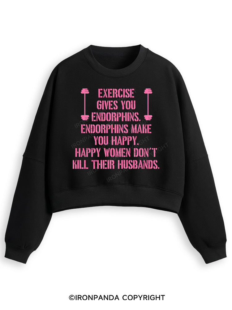 EXERCISE GIVES YOU ENDORPHINS PINK Fleece Crop Sweatshirt