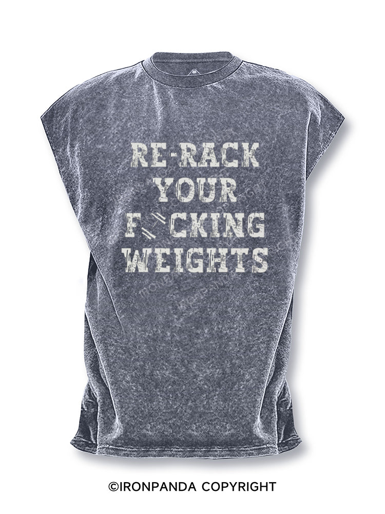RE-RACK YOUR F*CKING WEIGHTS Cut Off Tank