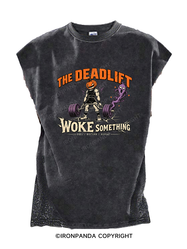THE DEADLIFT WOKE SOMETHING Cut Off Tank