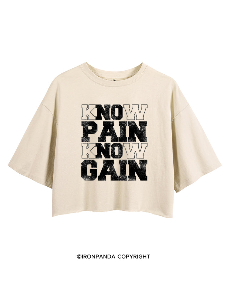 KNOW PAIN KNOW GAIN CROP TOPS