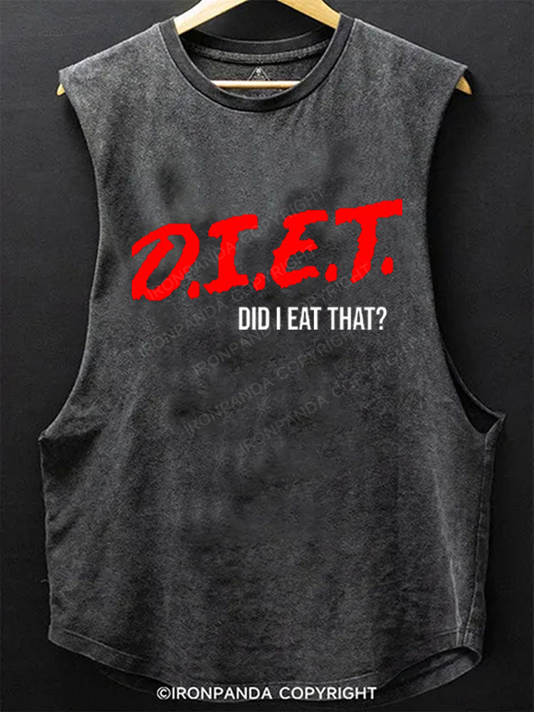 D.I.E.T. - Did I Eat That？ Scoop Bottom Cotton Tank