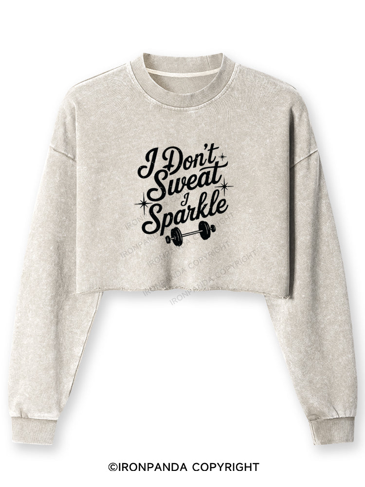 I DON'T SWEAT I SPARKLE FUNNY WORKOUT Washed Long-Sleeve Crop Top