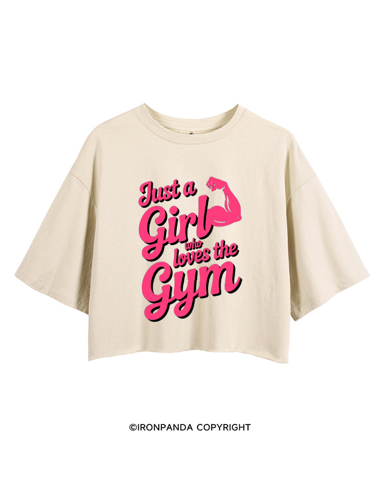 Just a Girl Who Loves the Gym CROP TOPS