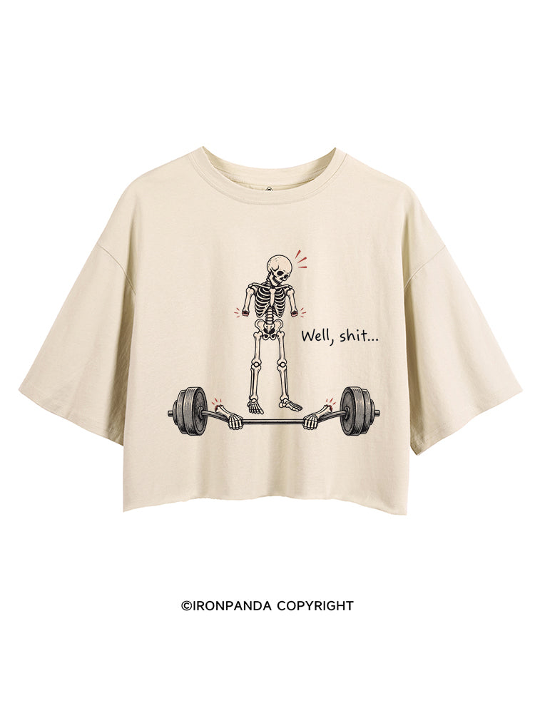 Well Shit Funny CROP TOPS