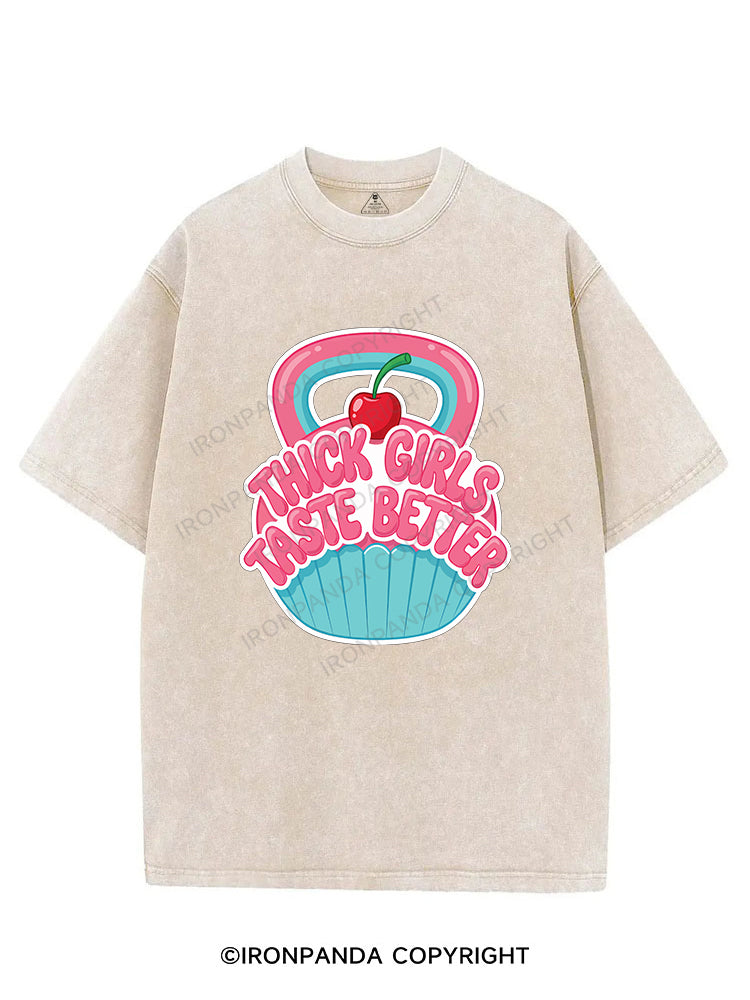 THICK GIRLS TASTE BETTER VINTAGE GYM SHIRT