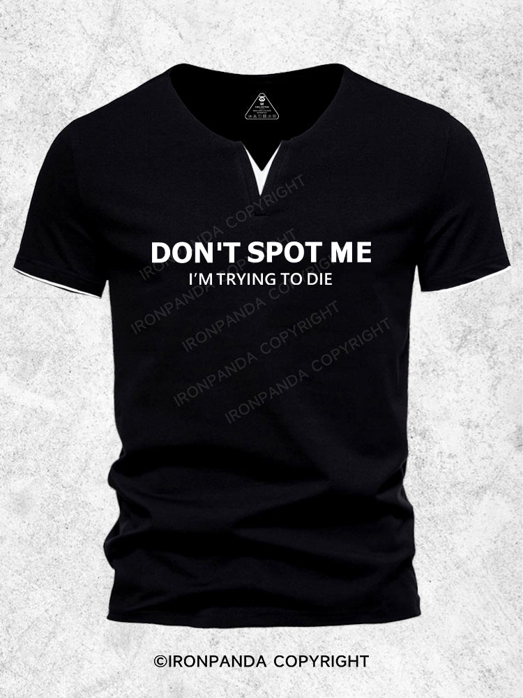 Don't spot me Men's Workout V-Neck Shirt