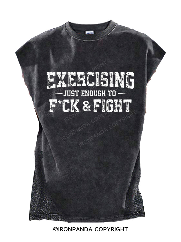 Exercising Just Enough To F**k & Fight Cut Off Tank