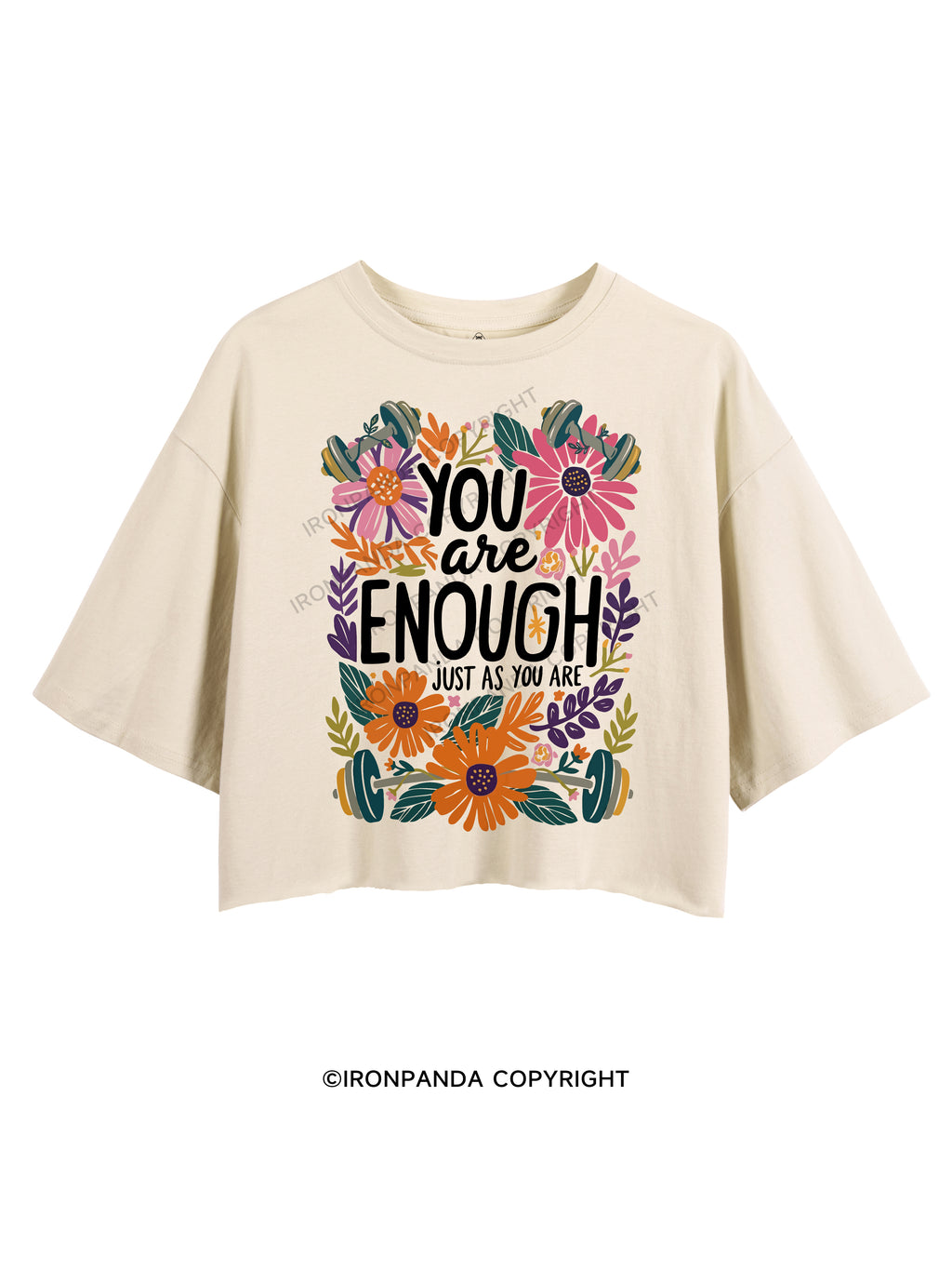 YOU are ENOUGH JUST AS YOU ARE CROP TOPS