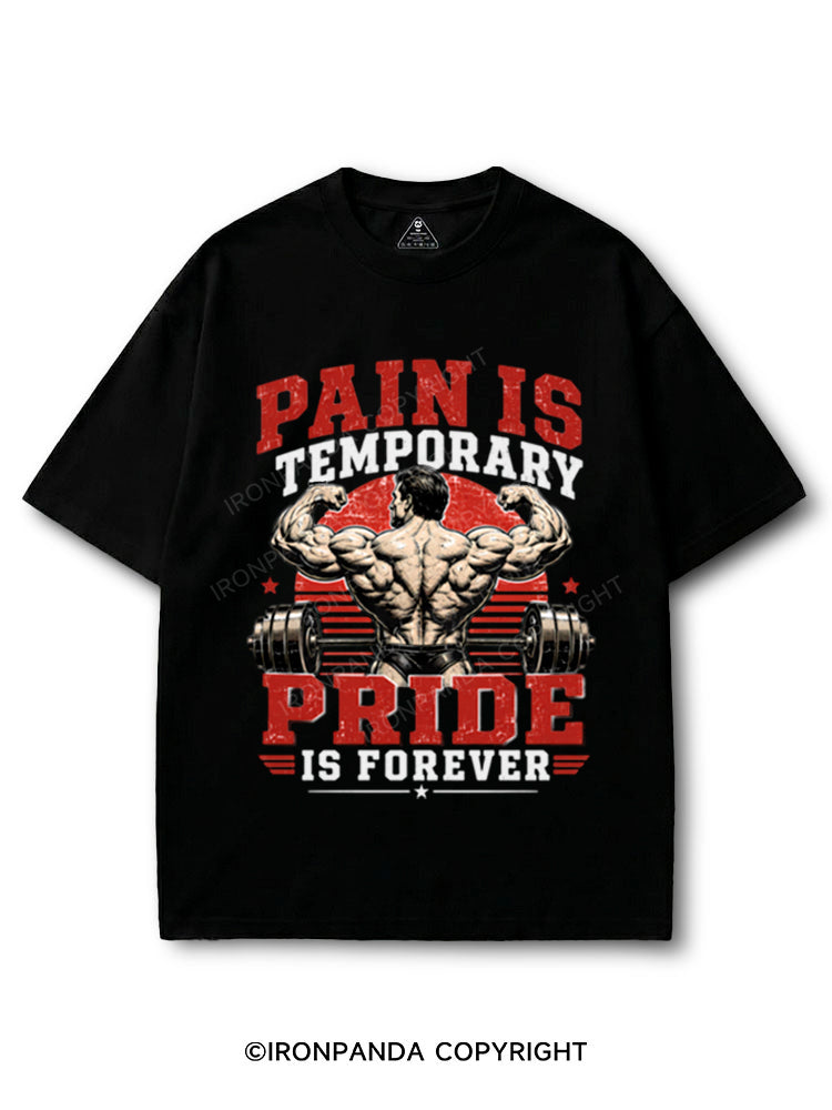 Pain Is Temporary Pride Is Forever Bodybuilder Motivational COTTON PUMP COVER