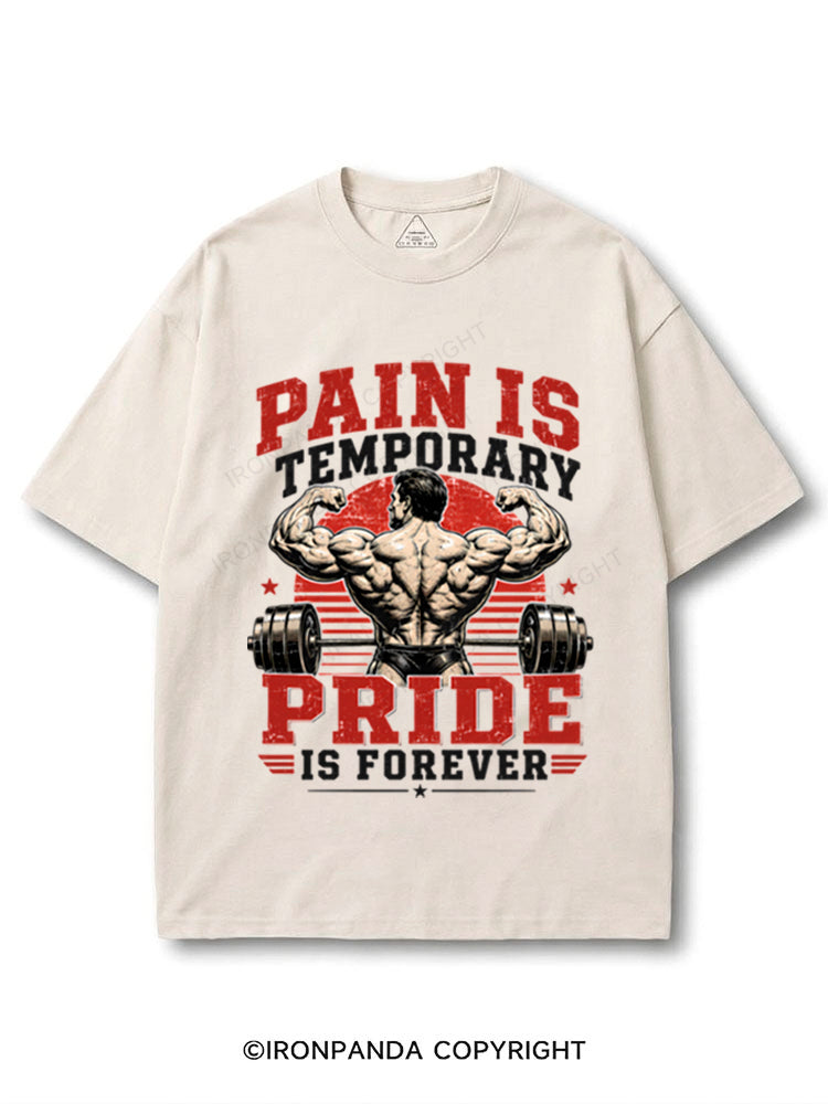Pain Is Temporary Pride Is Forever Bodybuilder Motivational COTTON PUMP COVER