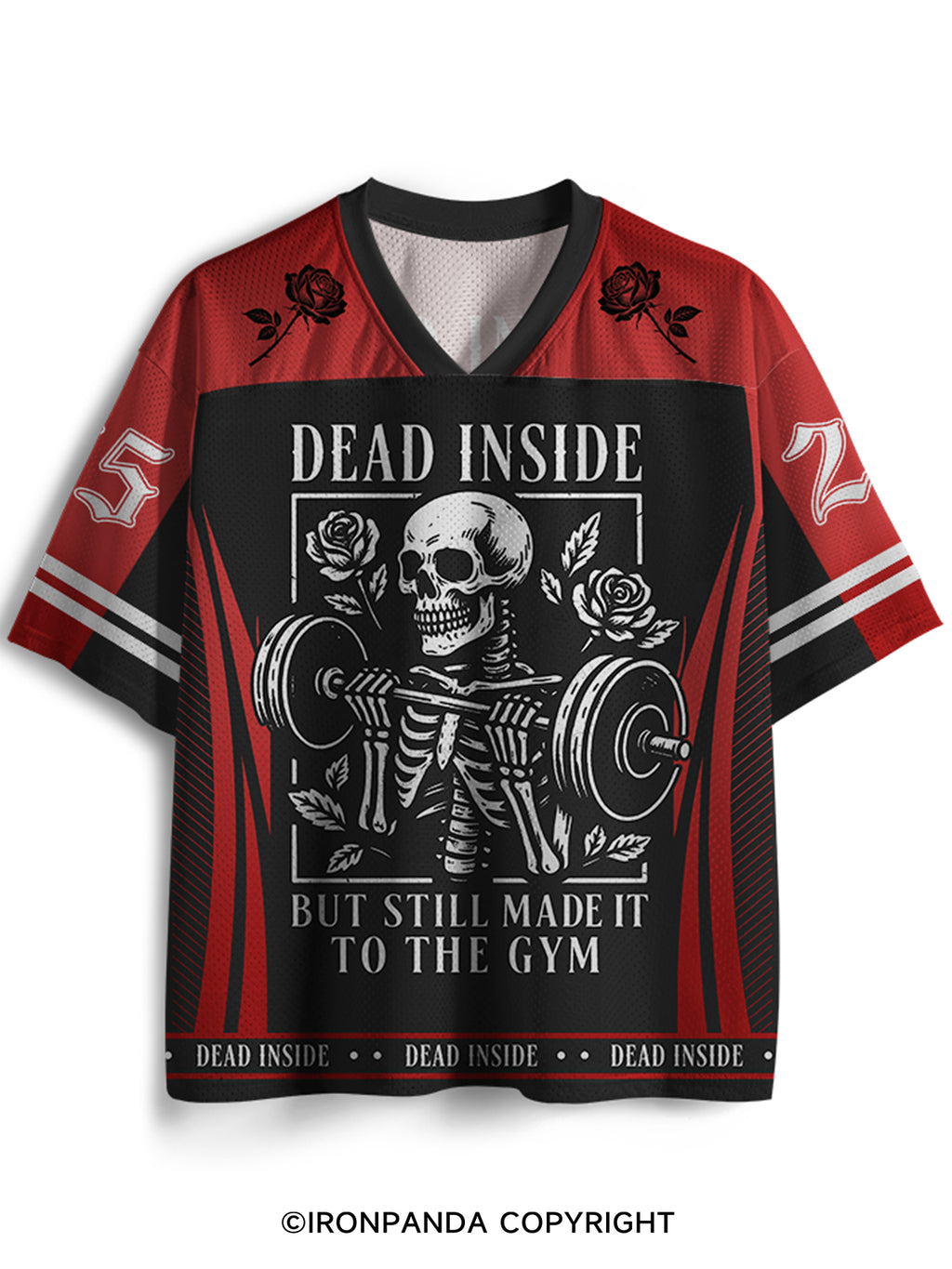 DEAD INSIDE BUT STILL MADE IT TO THE GYM Mesh Jersey