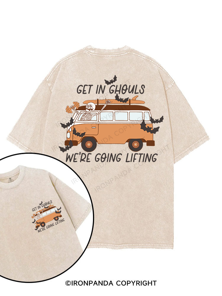 GET IN GHOULS WE'RE GOING LIFTING printed Gym Shirt