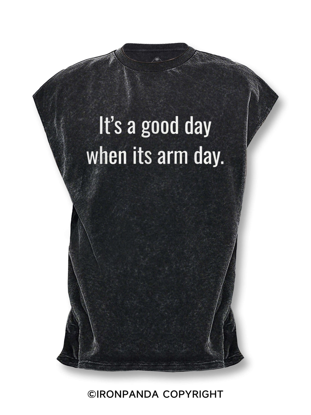 Its A Good Day When Its Arm Day Cut Off Tank
