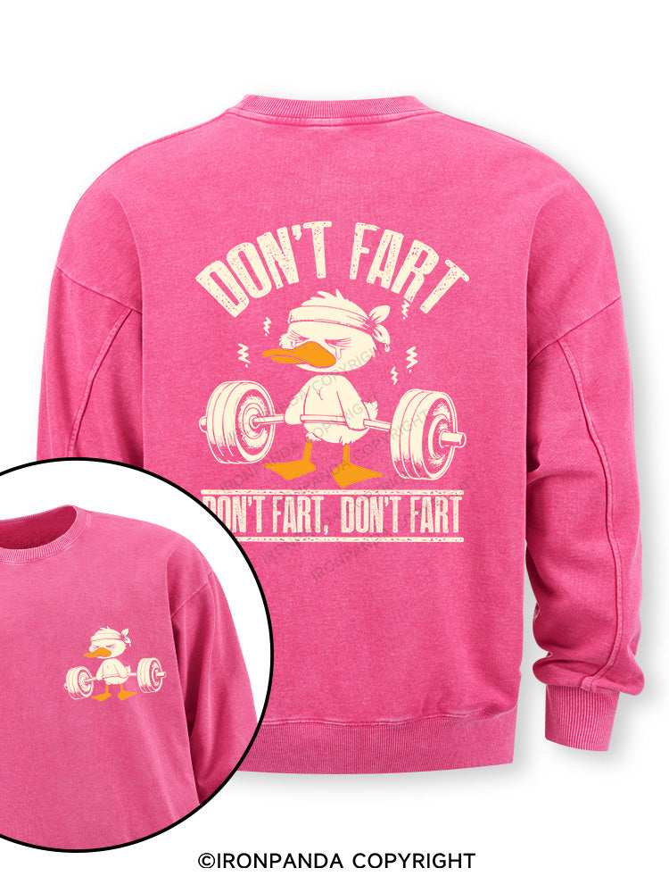 Don't Fart Duck Double-Sided Printed Washed Sweatshirt