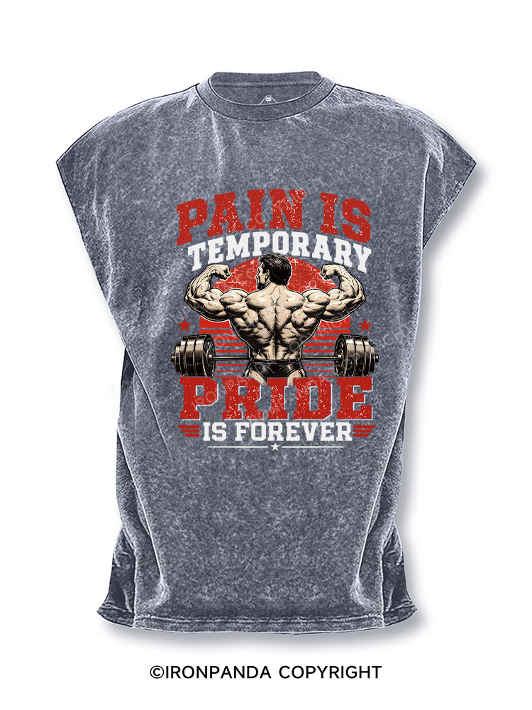 Pain Is Temporary Pride Is Forever Bodybuilder Motivational Cut Off Tank